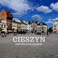 Rynek w Cieszynie, pełen kolorowych kamienic i placu zabaw, zaprasza do odkrywania jego najciekawszych atrakcji.